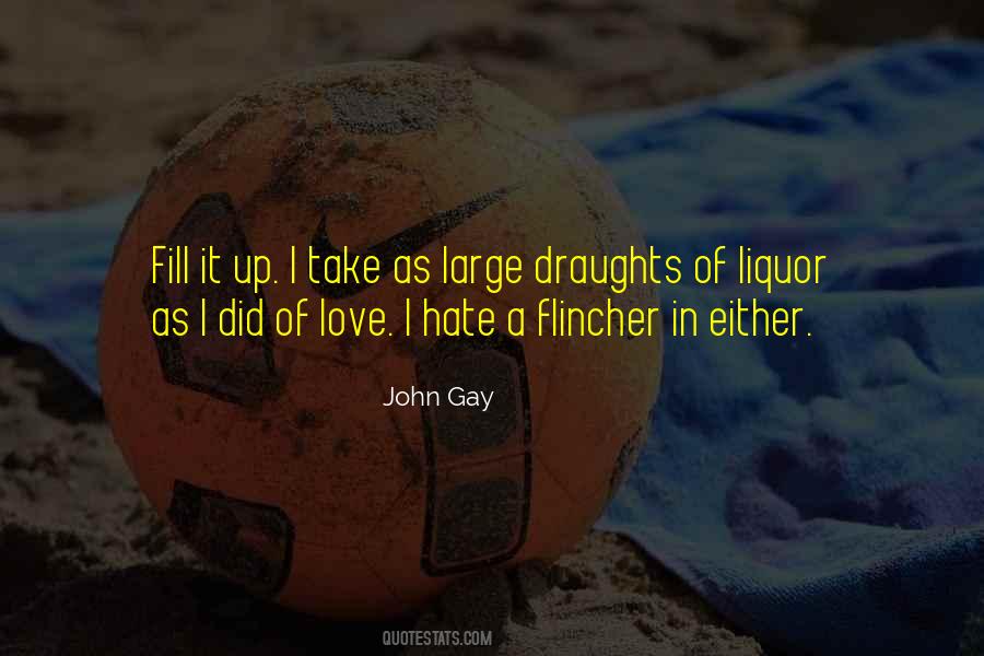 Quotes About Liquor And Love #1663245