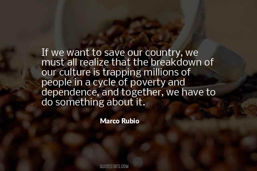 Quotes About Cycle Of Poverty #1616250