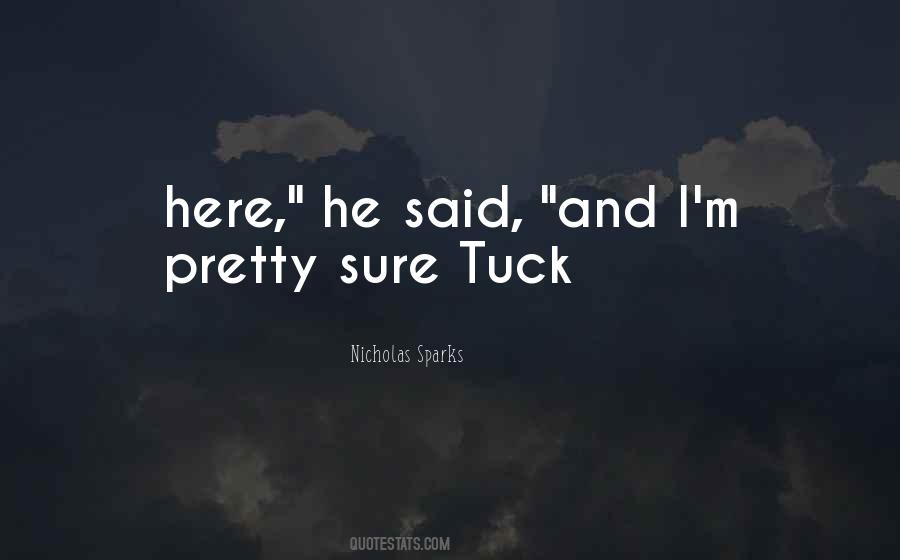 Quotes About Tuck #1302285