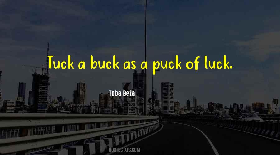 Quotes About Tuck #507432