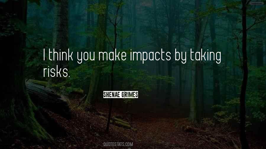 Make Impacts Quotes #335858