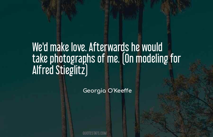 Quotes About Georgia O Keeffe #780437