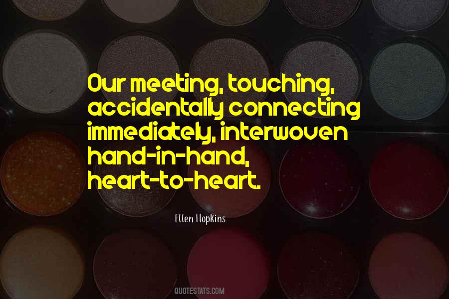 Quotes About Touching #1179208