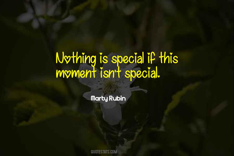 Special Moment Quotes #1284302