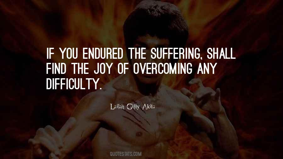 Quotes About Overcoming Difficulty #1349488