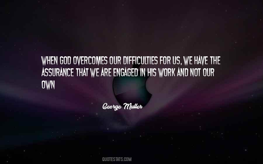 Quotes About Overcoming Difficulty #808012