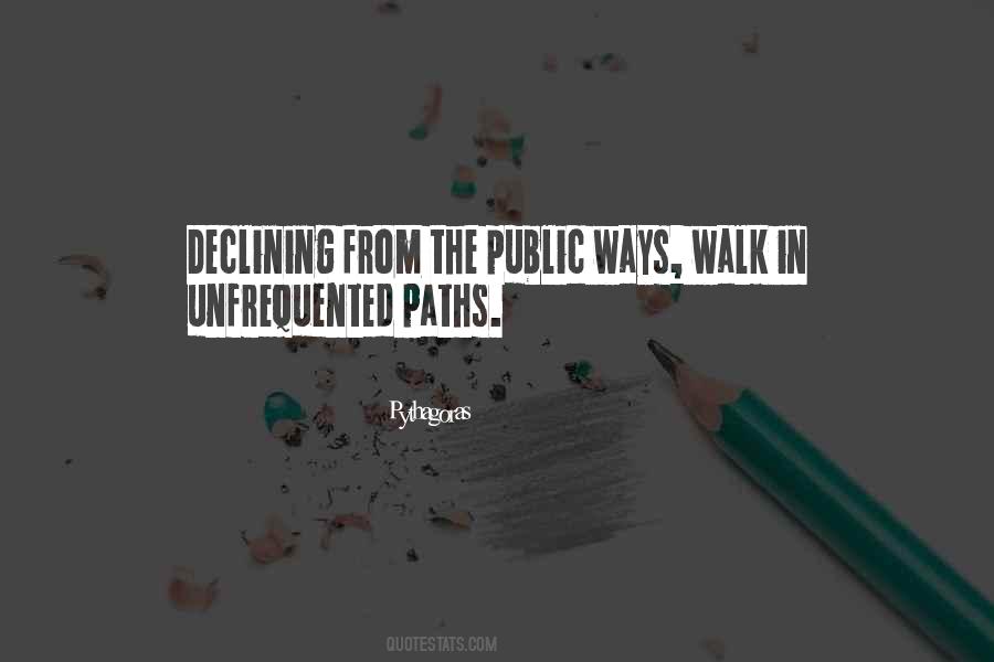 Walk In Quotes #1153062