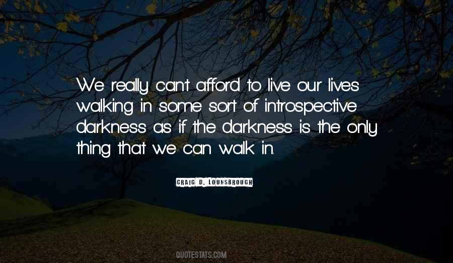 Walk In Quotes #1261194