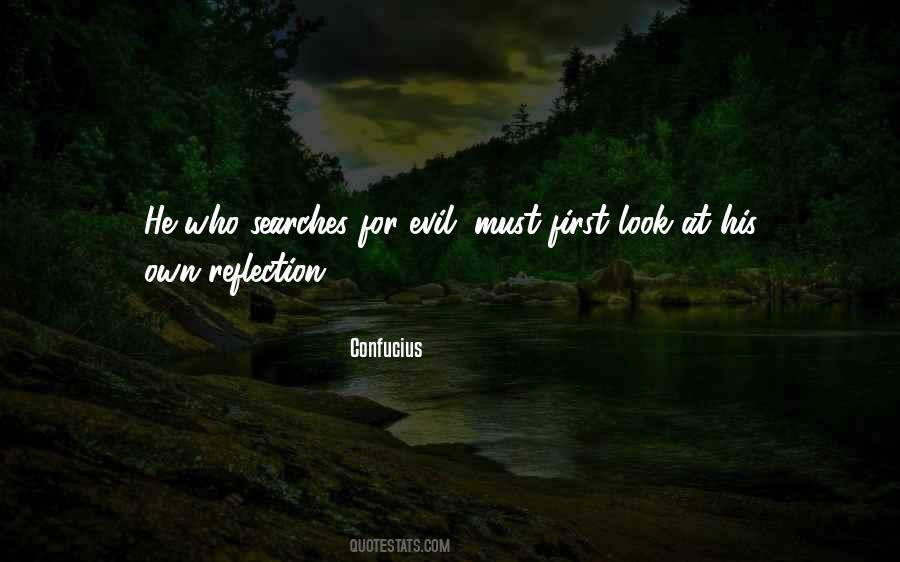 Quotes About Look At Yourself First #45055