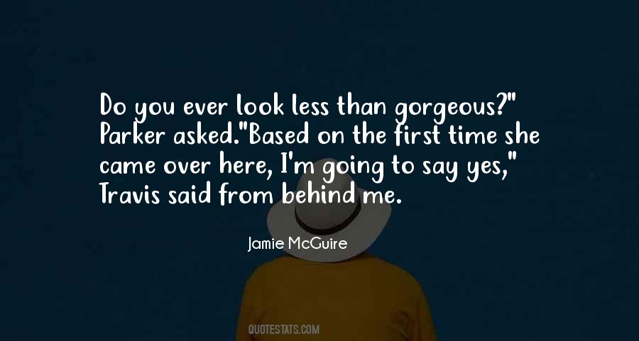 Quotes About Look At Yourself First #77737