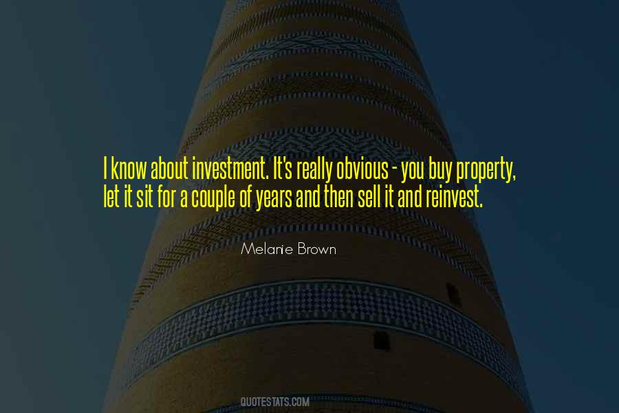 Quotes About Property Investment #1852555