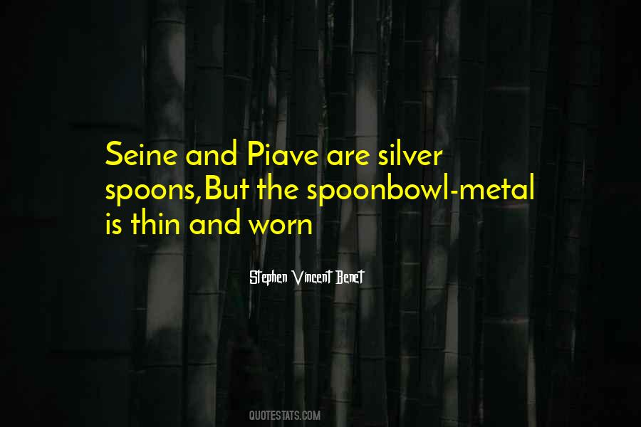 Quotes About Spoons #1167978