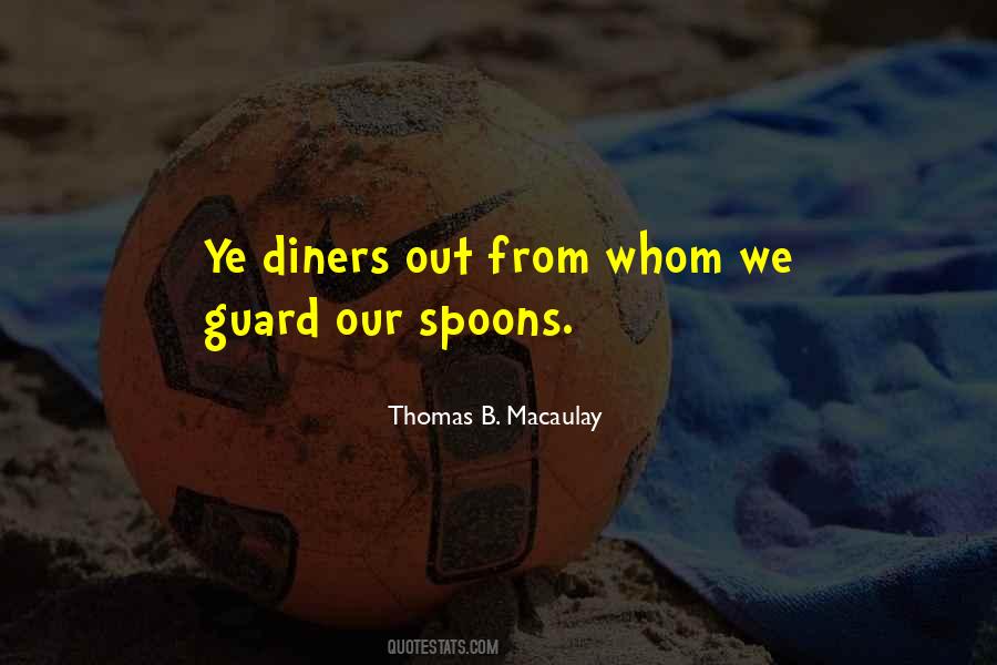 Quotes About Spoons #1688438