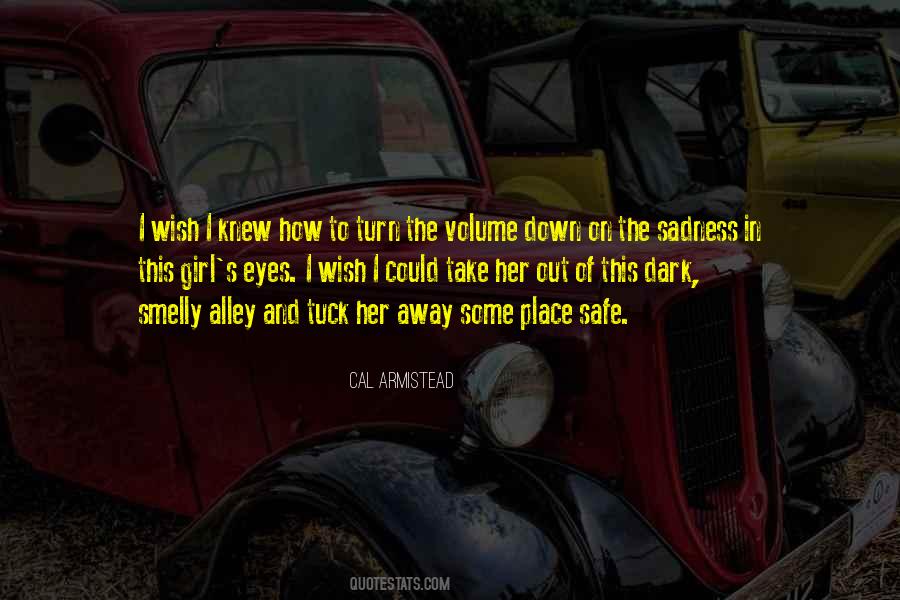 Quotes About Girl In The Dark #606871