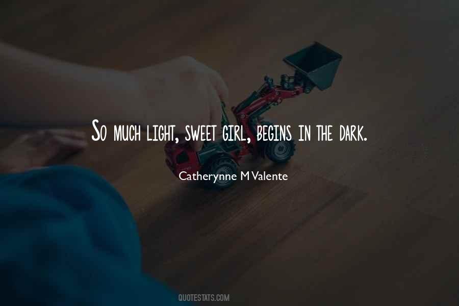 Quotes About Girl In The Dark #936430