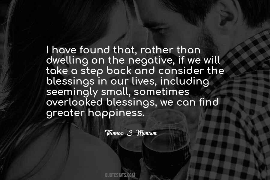 Quotes About Dwelling On The Negative #784318