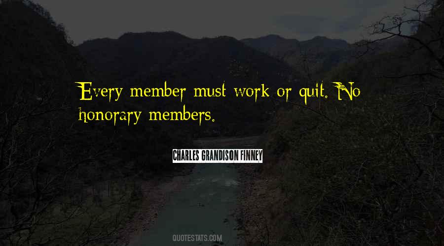 Honorary Members Quotes #219050