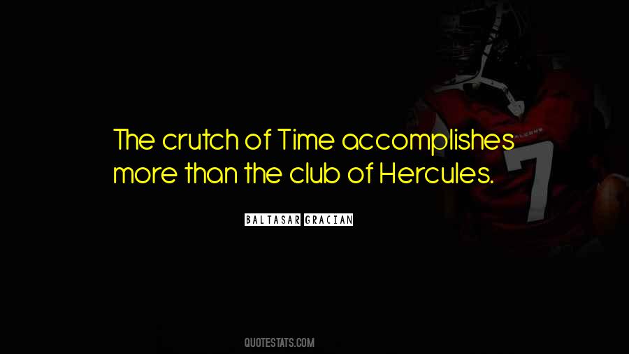 Quotes About Crutches #995006