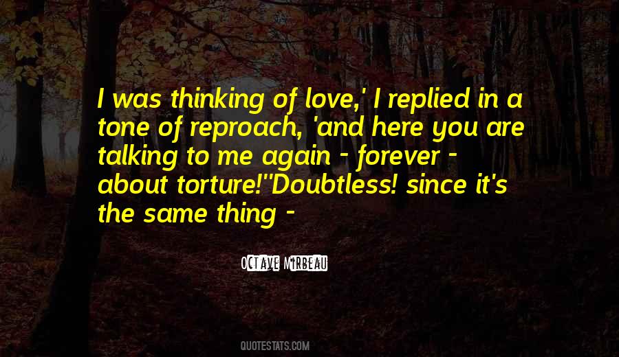 Quotes About Are You Thinking Of Me #709053