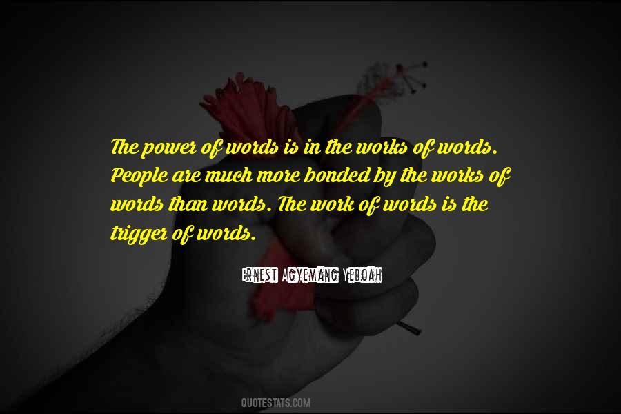 Words Are Power Quotes #891703