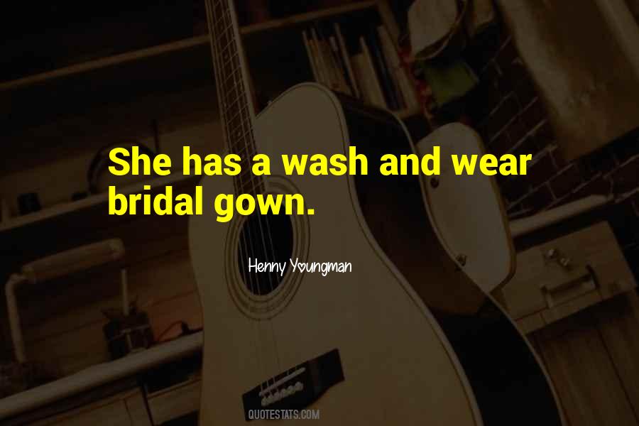 Quotes About Bridal #1674917
