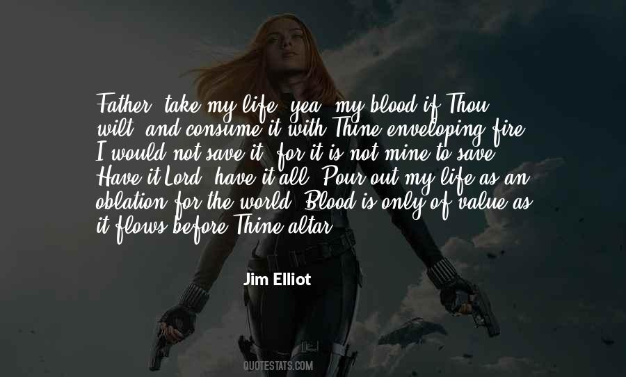 Father Blood Quotes #1805428