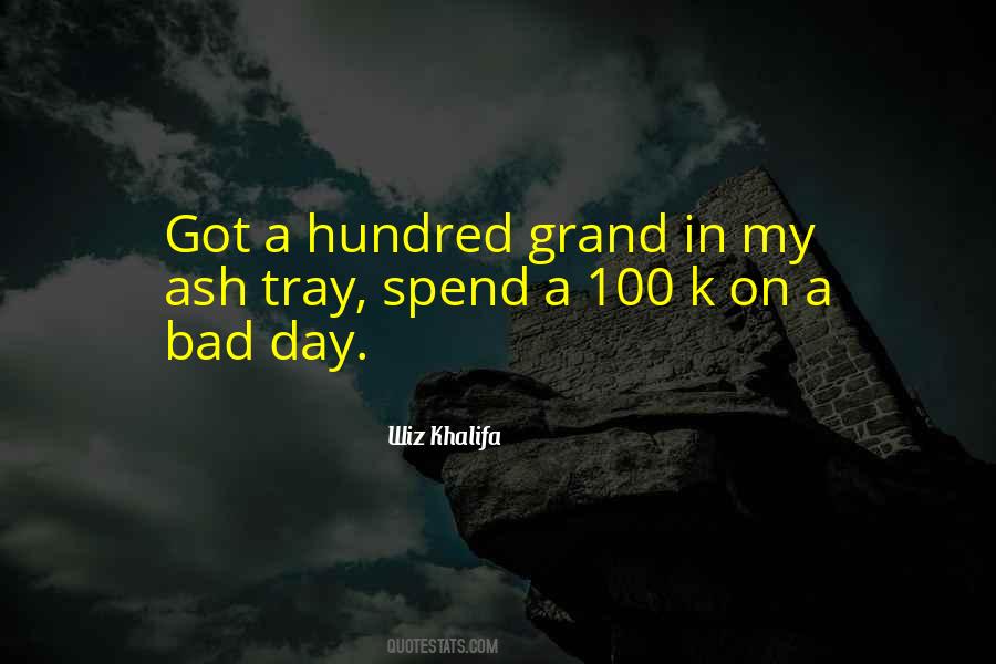 Quotes About A Bad Day #612623