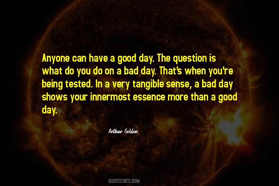 Quotes About A Bad Day #624137