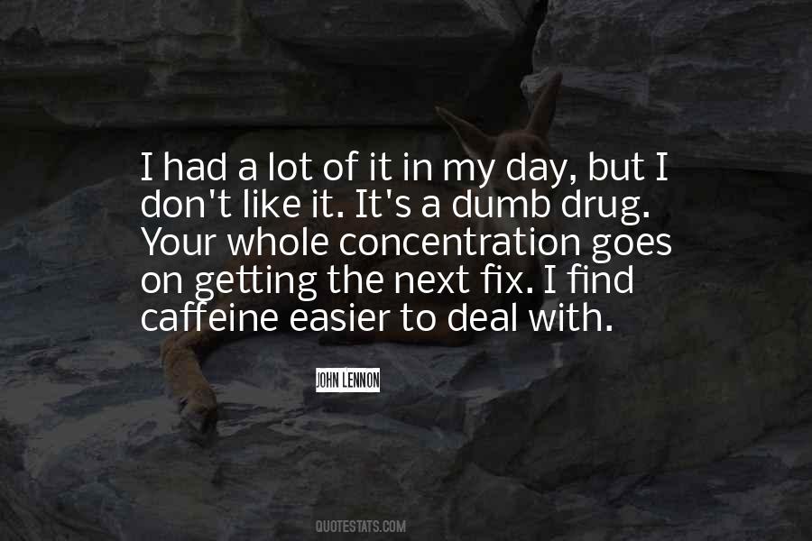 Quotes About Caffeine #196457