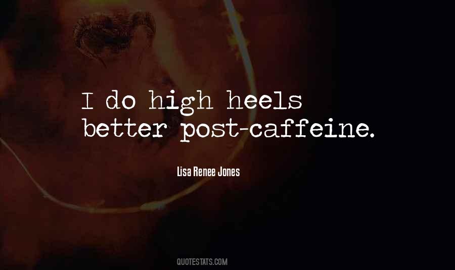 Quotes About Caffeine #284555