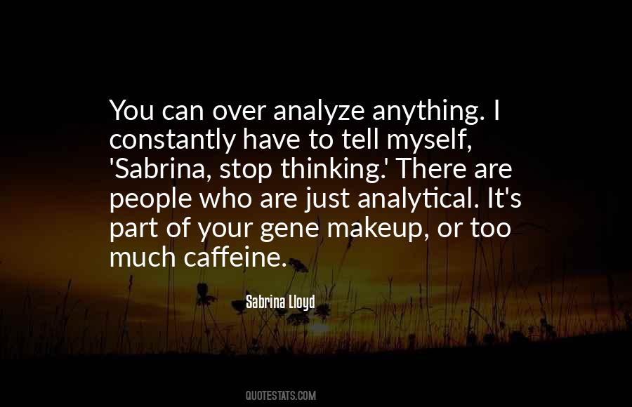 Quotes About Caffeine #390483