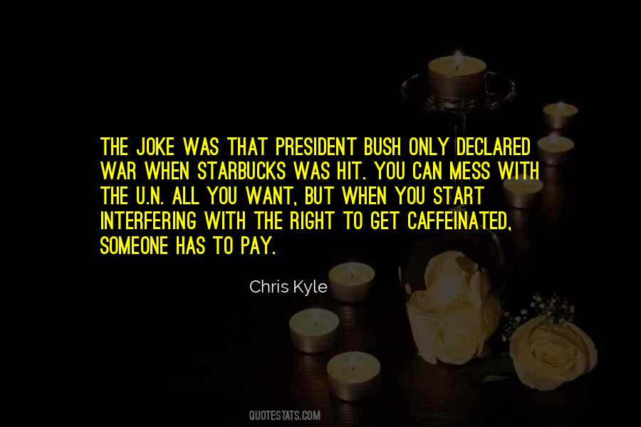 Quotes About Caffeine #688636 Quotes About Caffeine #688636