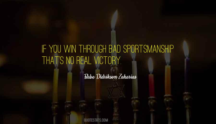 Victory Is Not In Winning Quotes #46586