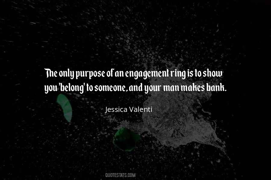 Quotes About Ring Engagement #1525977