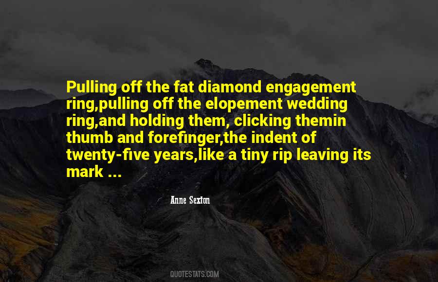 Quotes About Ring Engagement #499854