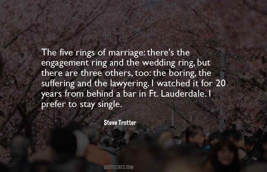 Quotes About Ring Engagement #555985