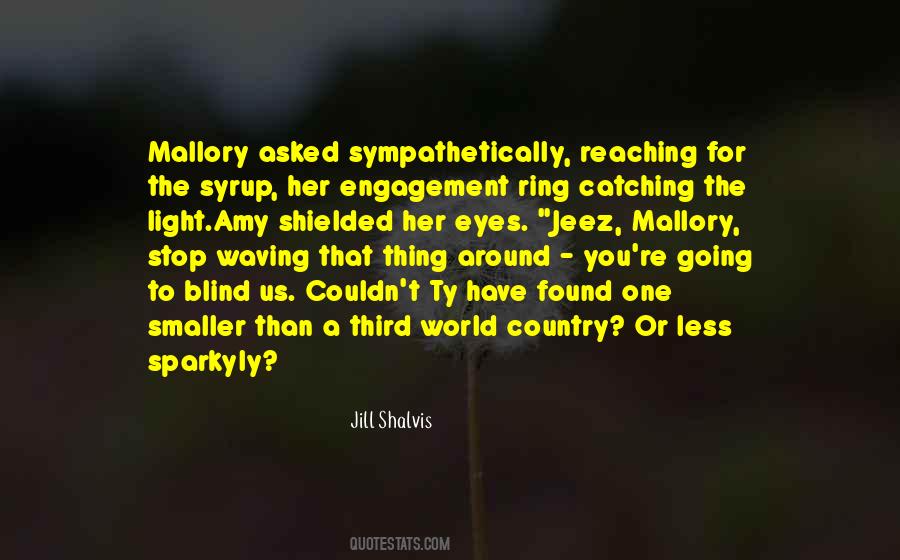 Quotes About Ring Engagement #632620