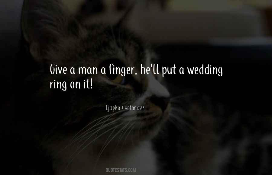 Quotes About Ring Engagement #645001