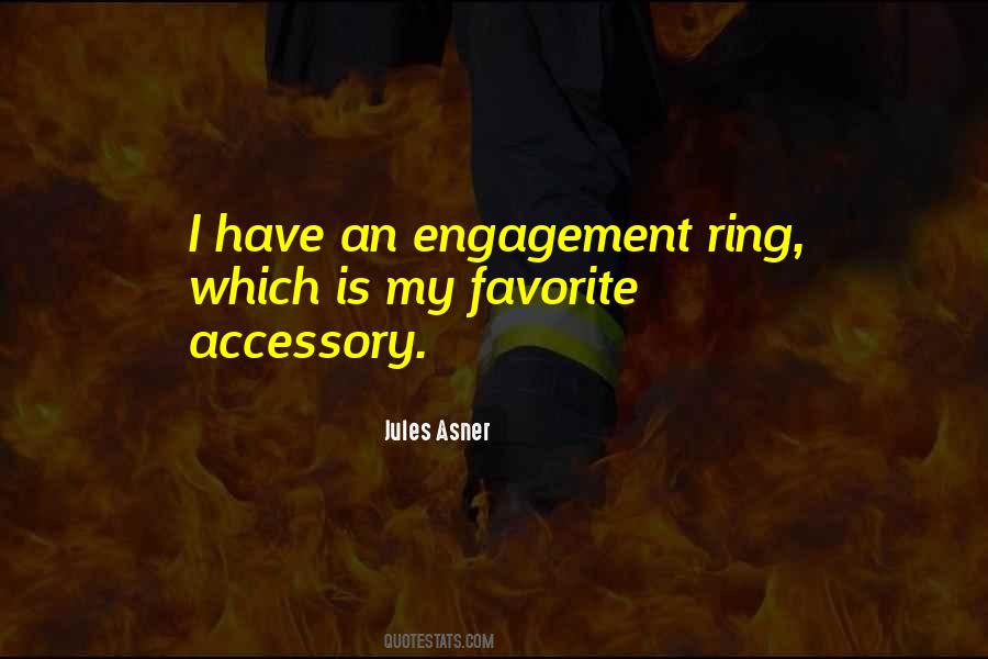 Quotes About Ring Engagement #751858
