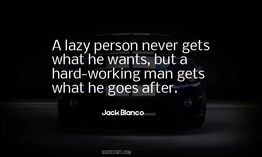 Quotes About Hard Working Man #1131913