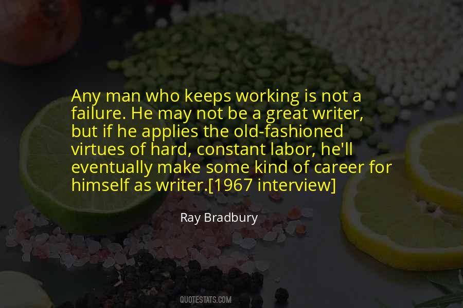 Quotes About Hard Working Man #383870