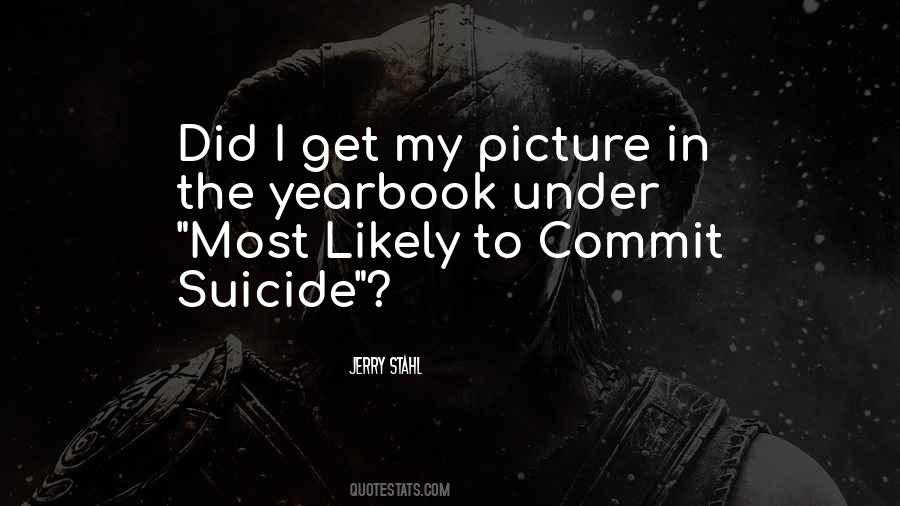 Quotes About A Yearbook #1232186