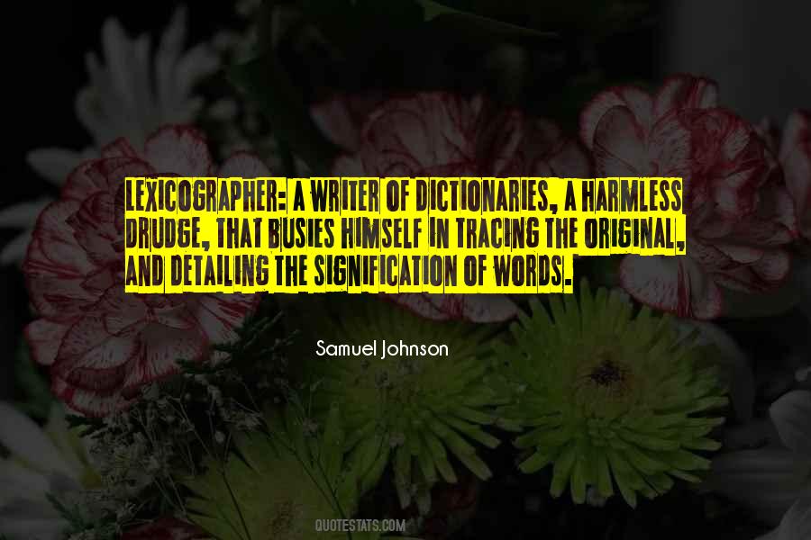 Quotes About Dictionaries #1830153