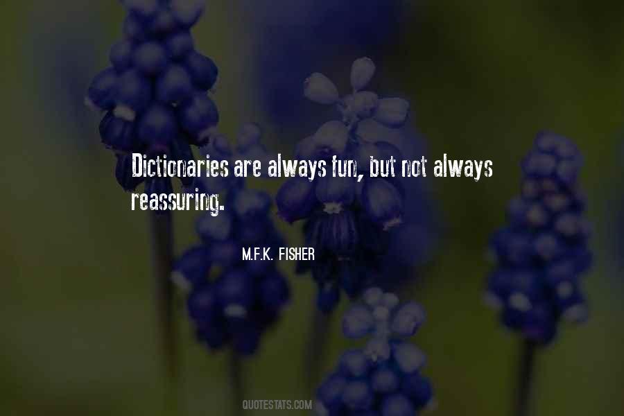 Quotes About Dictionaries #878294