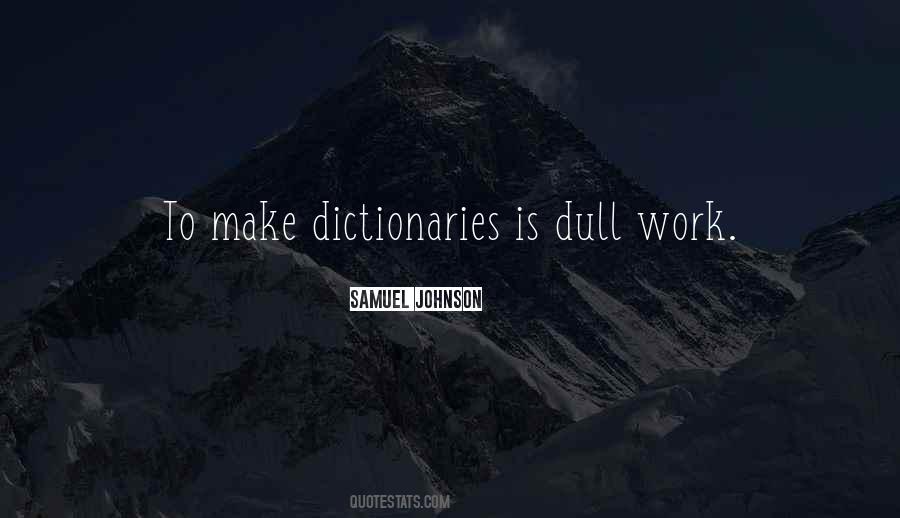 Quotes About Dictionaries #957154