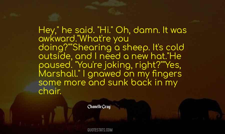 Quotes About Shearing Sheep #674385