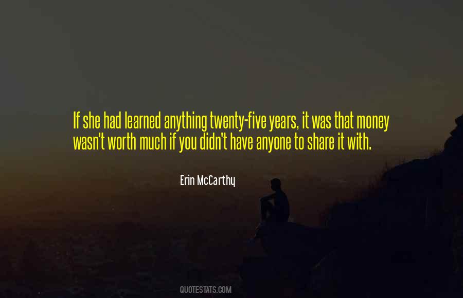 Was It Worth It Quotes #53234
