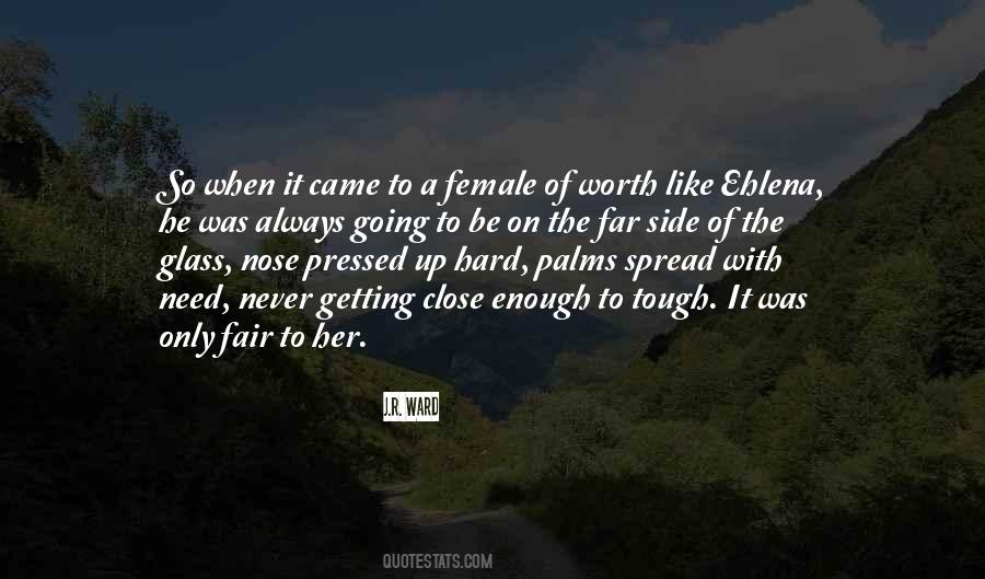 Was It Worth It Quotes #97605