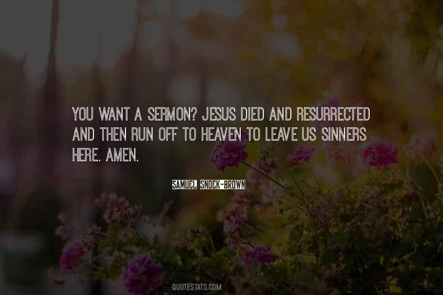 Resurrected Jesus Quotes #1182038