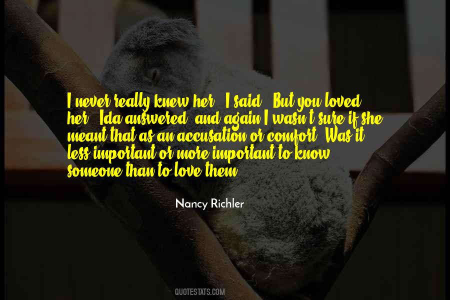 Quotes About Love That Never Meant To Be #1144560